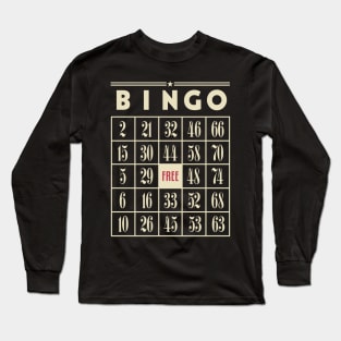 Bingo! Long Sleeve T-Shirt